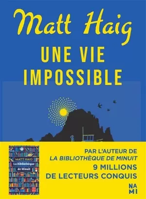 Matt Haig - Une vie impossible